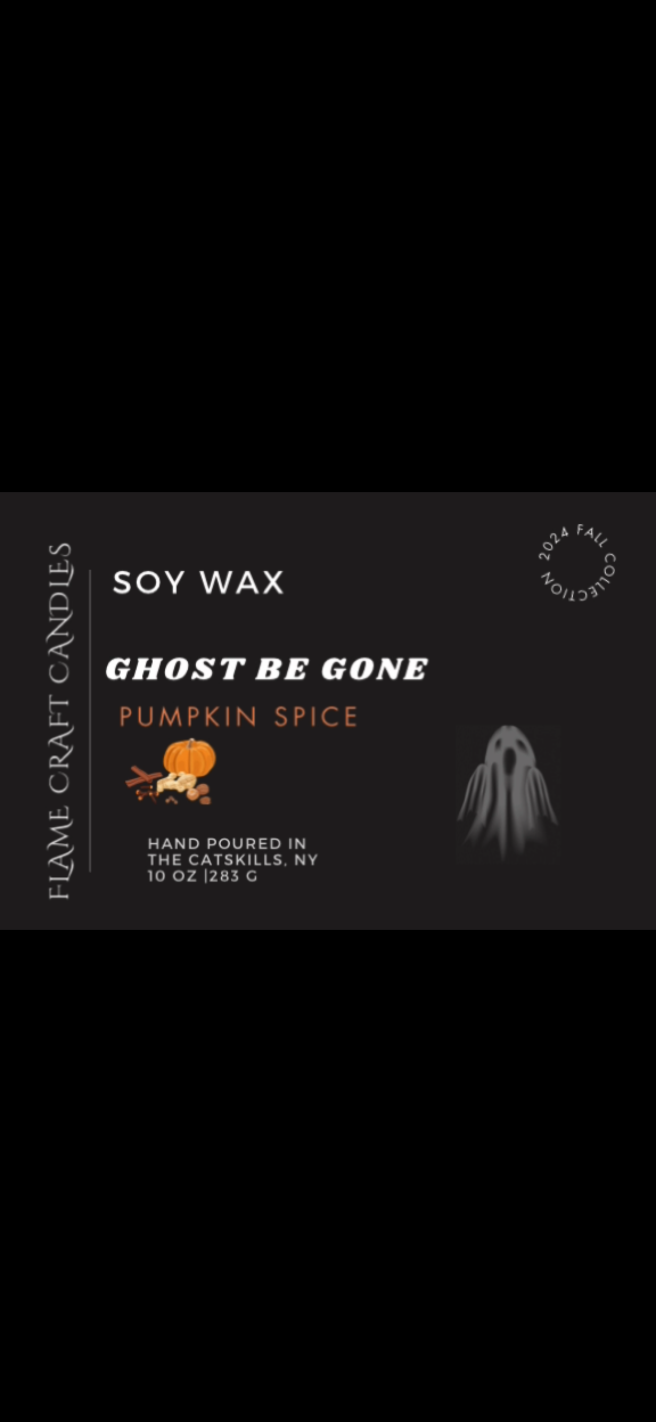 Ghost Be Gone |10 oz|Pumpkin Spice